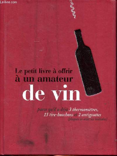 Le petit livre  offrir  un amateur de vin