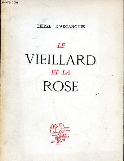 Le vieillard et la rose