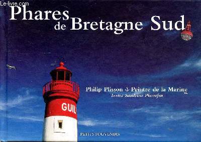 Phares de Bretage Sud D'Eckmlh au Grand Charpentier Collection Petits souvenirs