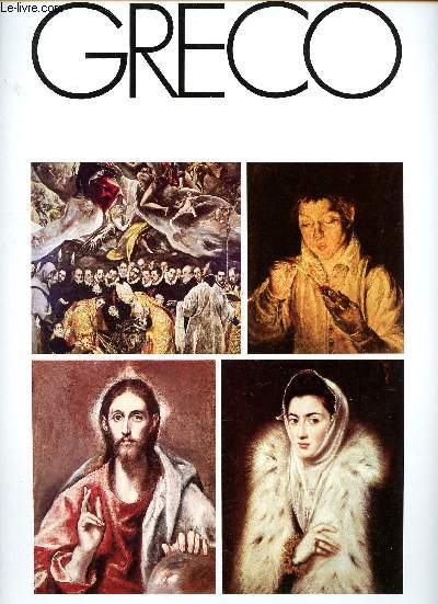 Peintures de Greco La dame  l'hermine, L'enterrement du comt d'Orgaz, jeune homme soufflant sur un tison, Le rdempteur.