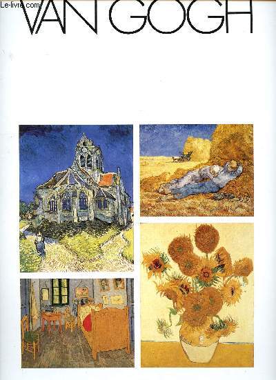 Peintures de Van Gogh L'glise d'Auvers, Chambre  Arles, La sieste, Les tournesols