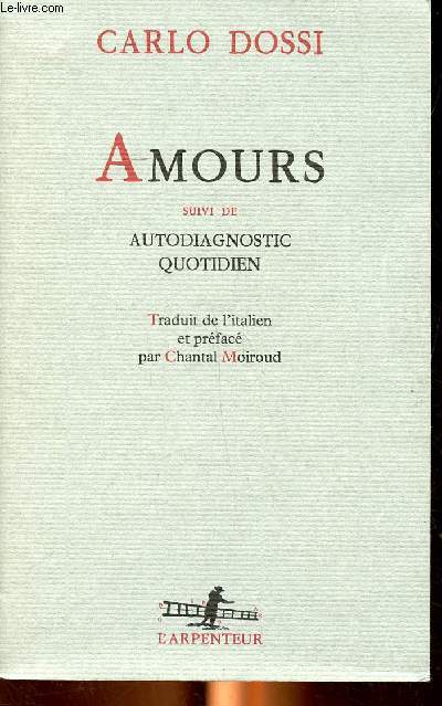 Amours suivi de Autodiagnostic quotidien