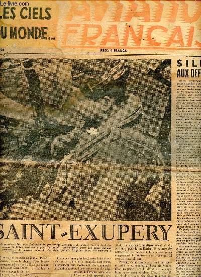 Aviation franaise N 26 du 1 Aot 1945 Sommaire: Saint Exupry, Comment rduire la consommation de lubrifiants dans les moteurs d'aviation, les mthodes de navigation du 