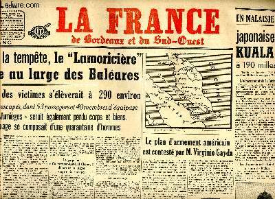 Journal La France de Bordeaux et du Sud-OUest du lundi 12 janvier 1942 Sommaire: Pris dans la tempte, le 'Lamoricire