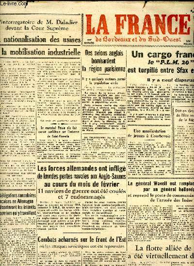 Journal La France de Bordeaux au Sud Ouest du mercredi 4 mars 1942 Sommaire: Un cargo franais le 
