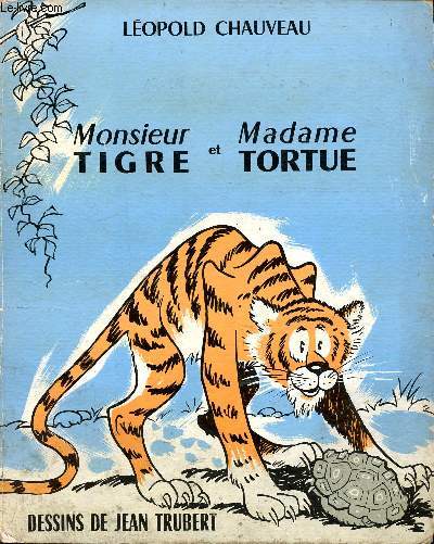 Monsieur Tigre et Madame Tortue Collection Mille images