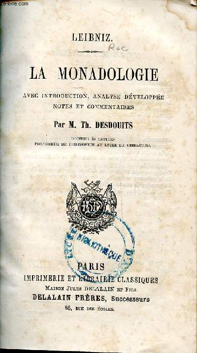 Leibniz La monadologie avec introduction, analyse dveloppe notes et commentaires