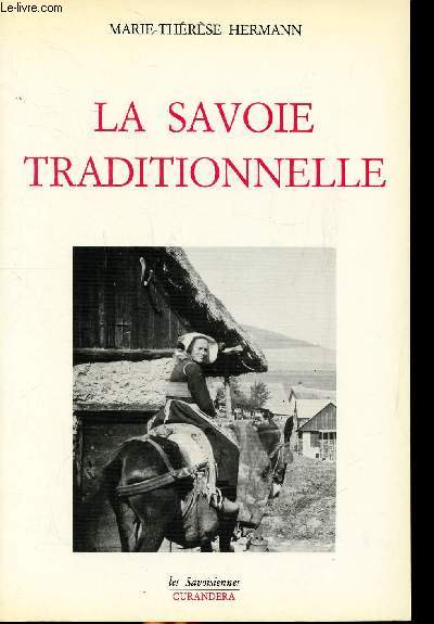 La Savoie traditionnelle Collection Les savoisiennes