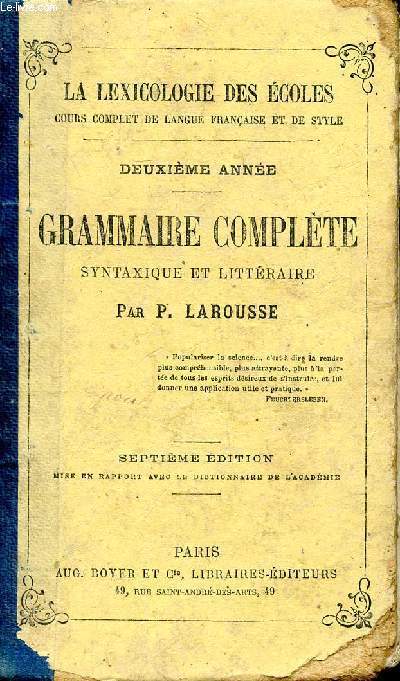 La lexicologie des coles 2 anne Grammaire complte syntaxique et littraire 7  dition