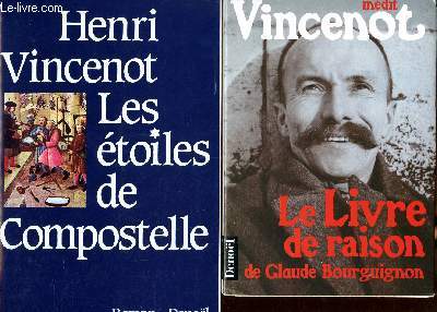Lot de 2 livres : Le livre de raison de Claude Bourguignon et Les toiles de Compostelle