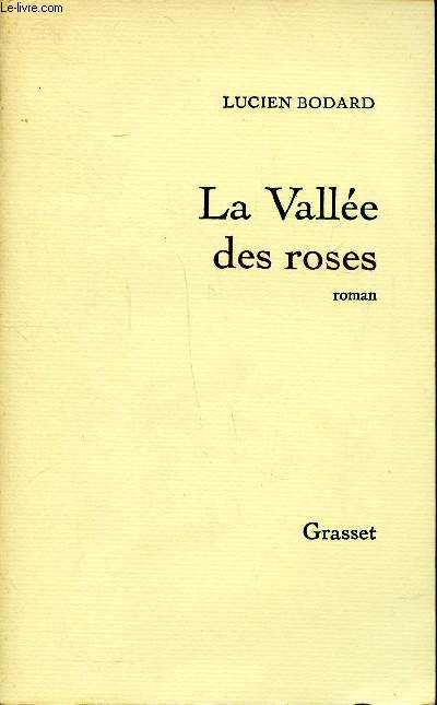La valle des roses