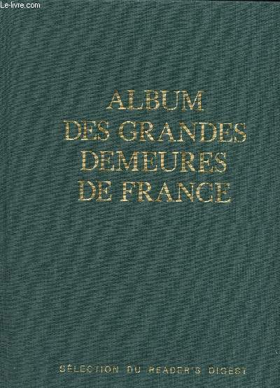 Album des grandes demeures de France