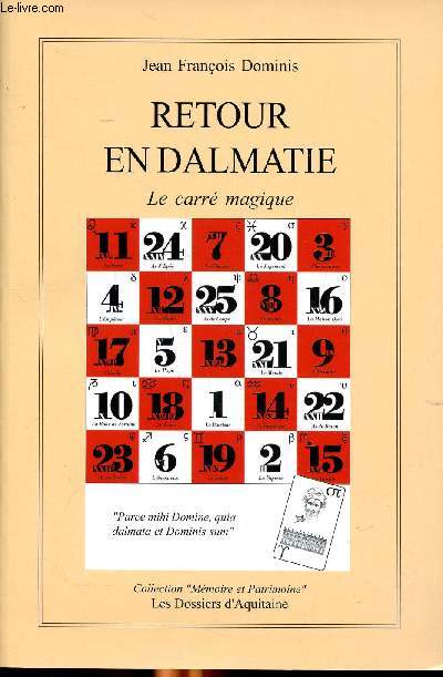 Retour en dalmatie Le carr magique Collection 