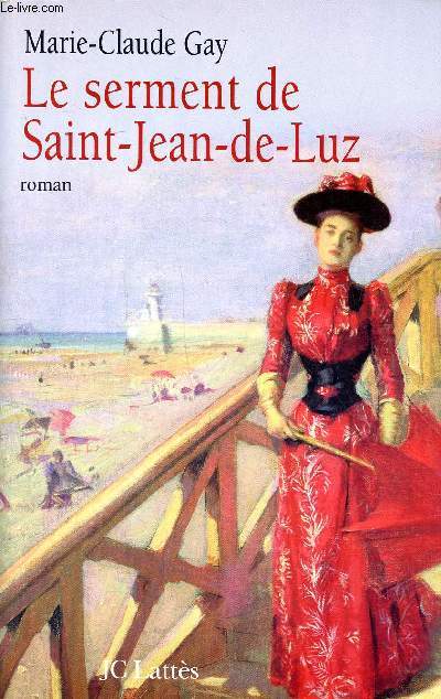 Le serment de Saint-Jean-de-Luz