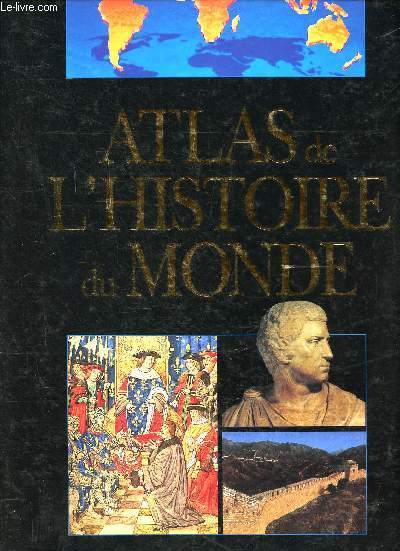 Atlas de l'histoire du Monde