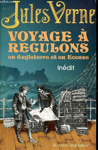 Voyage a reculons en Angleterre et en Ecosse Manuscrit indit appartenent  la ville de Nantes Collection 