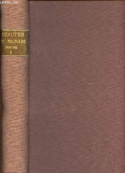 Beauts du monde Tome 4 Europe 1re partie