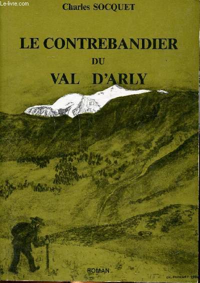 Le contrebandier du val d'Arly