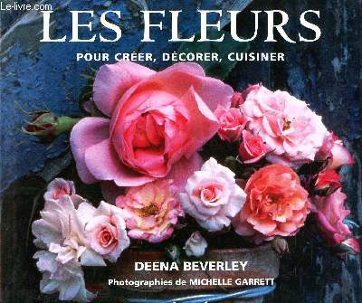 Lres fleurs pour crer, dcorer, cuisiner Sommaire: La tradition artisanale, La distillerie, Dcorer sa maison, Prsents et occasions spciales, Parfums et cosmtiques, Rception et ftes.