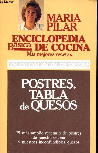 Enciclopedia basica de cocinamis mejores recetas postres tabla de quesos