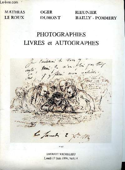 Catalogue d'une vente de Photographies, livres et autographes le 17 juin 1996  Paris par Mtes Oger et Dumont, commissaires priseur