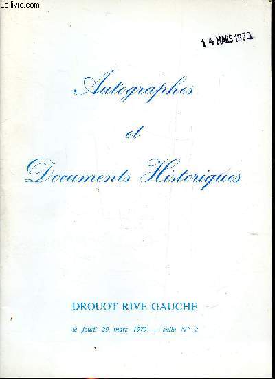 Catalogue d'une vente aux enchres publiques d'autographes et documents historiques, le 29 mars 1979  Paris par Mtres Laurin, Guilloux, Buffetaud et Tailleur, commissaires priseurs.