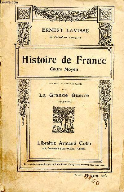 Histoire de France Cours Moyen Chapitre supplmentaire sur la grande guerre(1914-1919)