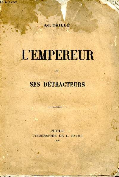 L'empereur et ses dtracteurs