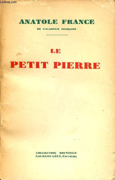 Le petit Pierre collection nouvelle