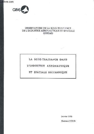 La sous traitance dans l'industrie aronautique et spatiale britannique Janvier 1993