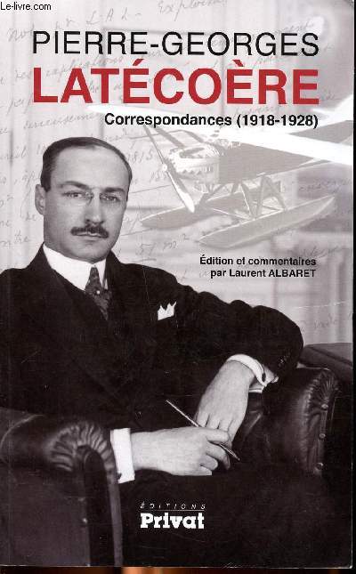 Latcore Pierre-Georges Correspondance (1918-1928)