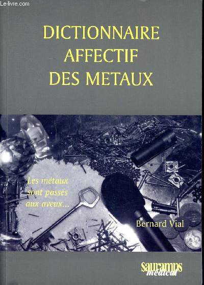 Dictionnaire affectif des mtaux