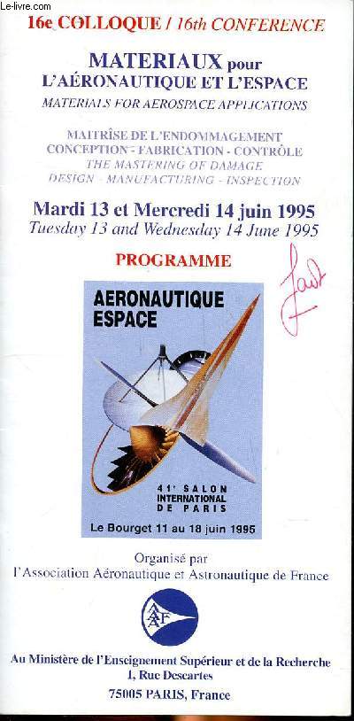 Programme du 16 colloque du 13 et 14 juin 1995  Paris sur les matriaux pour l'aronautique et l'espace