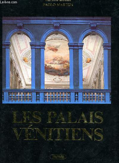 Les palais vnitiens Sommaire : L'hraldique vnitienne, palais vnto - byzantins; Palais gothiques; Palais de la renaissance et du XVI sicle; Les palais du XVII et du XX sicle.