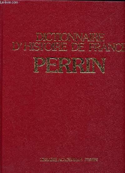 Dictionnaire d'histoire de France