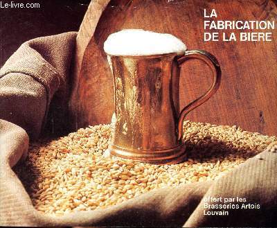 La fabrication de la bire