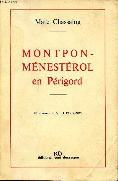 Montpon-Mnesterol en Prigord