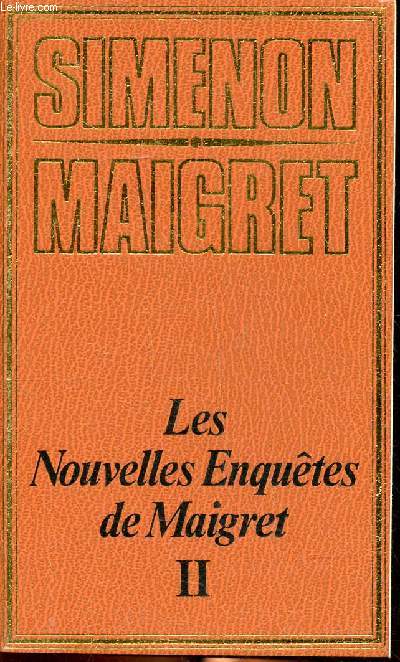 Les nouvelles enquêtes de maigret II Collection Simenon Maigret