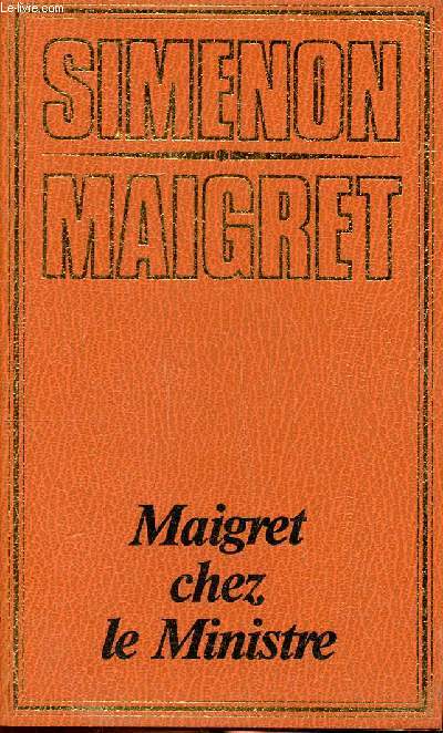 Maigret chez le ministre Collection Simenon Maigret