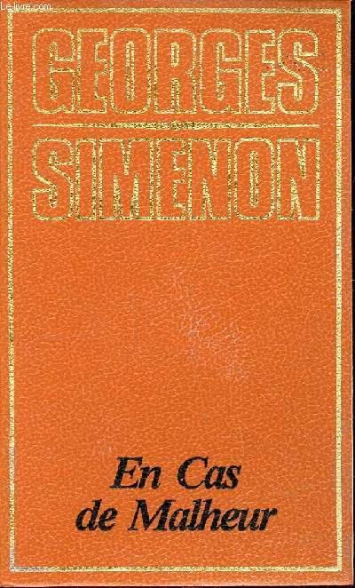 En cas de malheur Collection Simenon Maigret