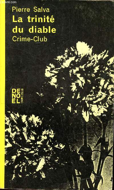 La trinit du diable Collection Crime-club N 266