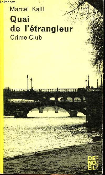 Quai de l'trangleur Collection Crime-club N 270