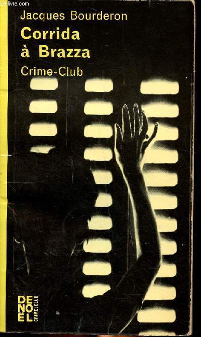 Corrida  Brazza Collection Crime club N 239
