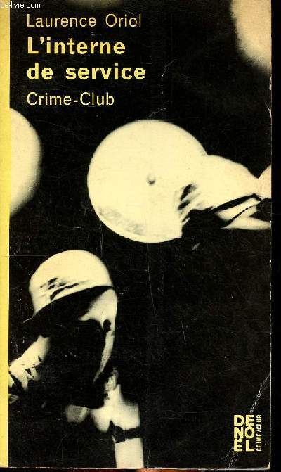 L'interne de service Collection Crime club N 240