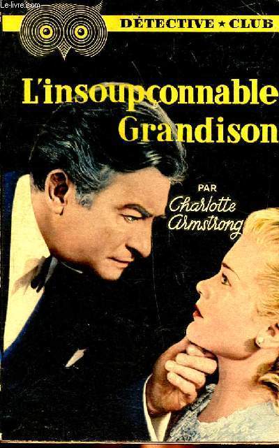 L'insouponnable Grandison Collection la chouette N 68