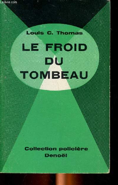 Le froid du tombeau Collection Policire N 10