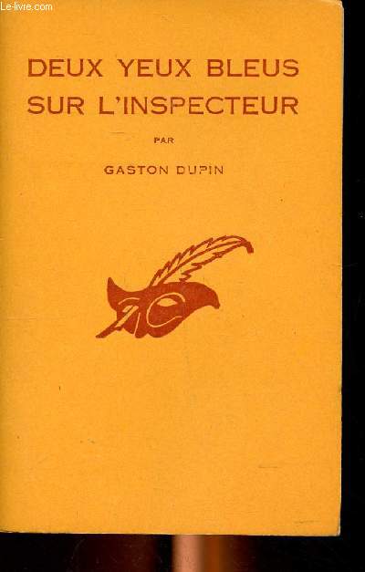 Deux yeux bleus sur l'inspecteur Collection Le masque N 562