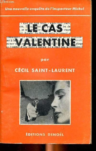 Le cas Valentine