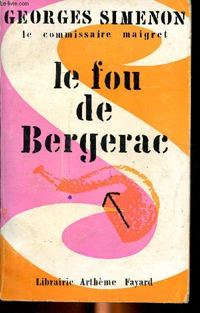 Le fou de Bergerac