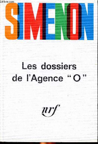 Les dossiers de l'agence 